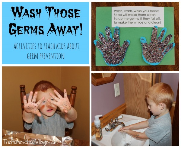 Wash Those Germs Away! Activities to Teach Kids About Germ Prevention