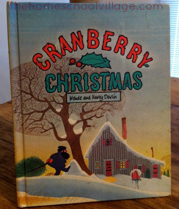 THe Homeschool Village Book Tour~Cranberry Christmas Activities www.thehomeschoolvillage.com #homeschool #christmas