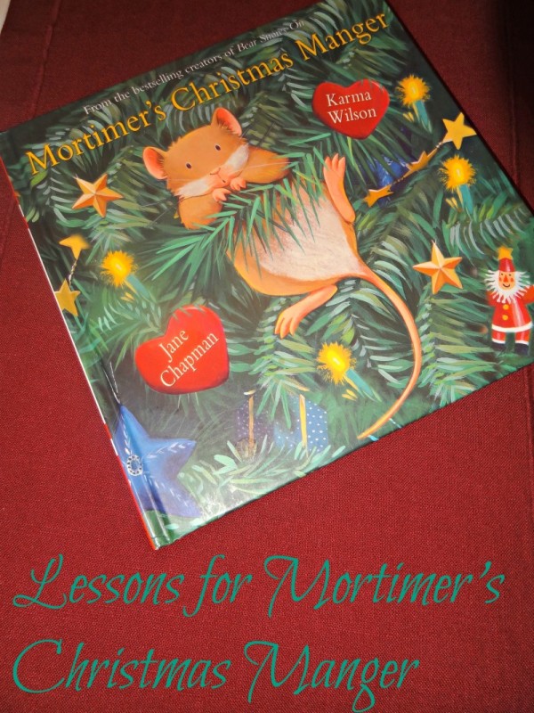 lessons for Mortimer's Christmas Manger
