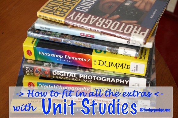 Using Unit Studies to help fit in the extras like liberal arts