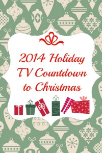 2014 Holiday TV Countdown to Christmas
