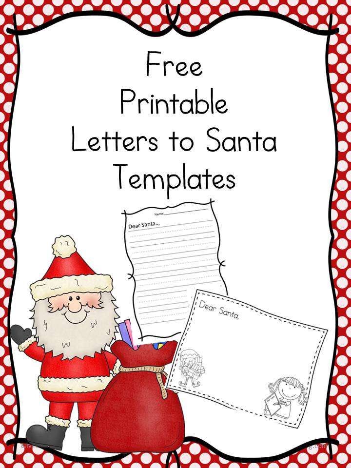Free Santa Letter Templates The Homeschool Village