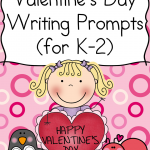 Free Valentine's Day Writing Prompts (K-2)