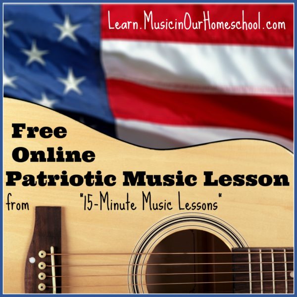 Free Online Patriotic Music Lesson