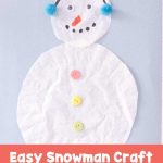 Easy Snowman Craft for Preschoolers
