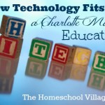 How Technology Fits in a Charlotte Mason Education