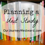 Need some help putting a unit study together? These post has lots of helpful tips