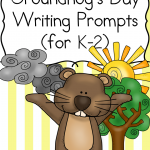 Free Groundhog Day Writing Prompts for K-2
