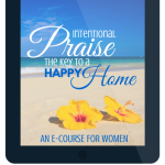 Intentional Praise E-Course