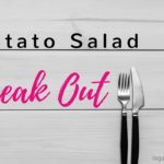 Potato Salad Freak Out