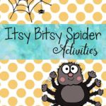 Itsy Bitsy Spider Activities